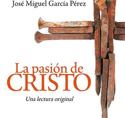 la pasión de cristo