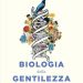biología de la gentileza