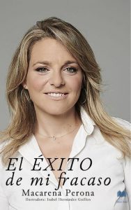 El éxito de mi fracaso, Macarena Perona